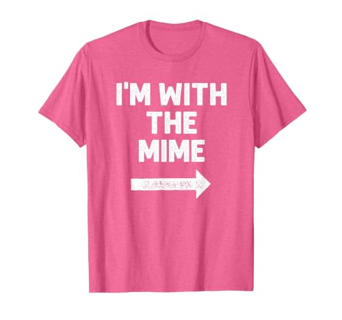 Funny DIY Mime Couples Halloween Costume Funny I'm with the Mime Easy Couples Halloween Costume T-Shirt - size chart
