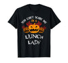 Scare Me t-Shirts Halloween Costume: You Won't Scare Me I'm A Lunch Lady T-Shirt - size chart