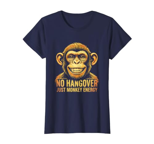 Mademark No Hangover Just Monkey Energy Sober Men T-Shirt - Women - size chart