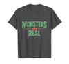 Monster Truth Wear Monsters are Real Horror Spooky Scary Halloween T-Shirt - size chart
