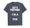 Halloween Costumes MV&SG Fish Halloween Costume, Let's Pretend I'm a Fish Shirt T-Shirt - size chart