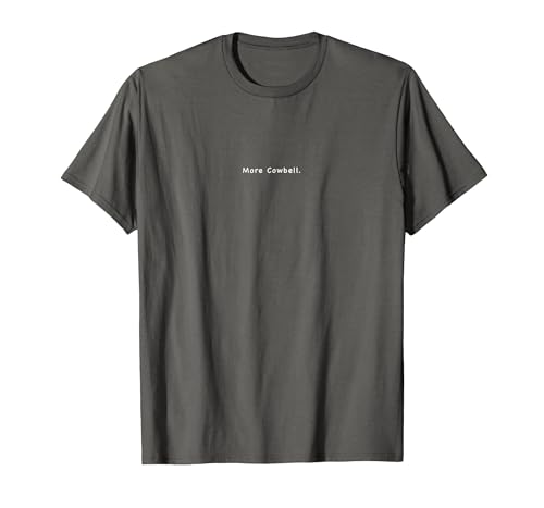 Charming Rebels Co. More Cowbell T-Shirt - size chart
