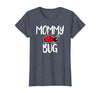 Funny Cute Ladybug Ideas For Mommy Mommy Bug Cute Ladybug Mom T-Shirt - size chart