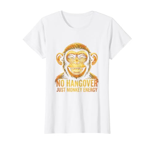 Mademark No Hangover Just Monkey Energy Sober Men T-Shirt - Women - size chart