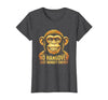 Mademark No Hangover Just Monkey Energy Sober Men T-Shirt - Women - size chart