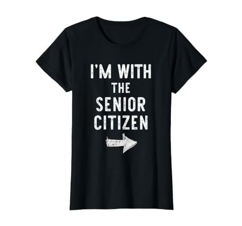 Im With The Senior Citizen Halloween Costume I’m with The Senior Citizen Funny Halloween Couple Costume T-Shirt - size chart
