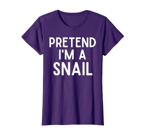 Snail Costume Party Lazy Snail Halloween Costume Pretend I'm A Snail Costume Party Funny Halloween Snail T-Shirt - size chart