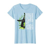 Funny You Just Flipped My Witch Switch Tee Shirt Witch Buckle Up Buttercup You just Flipped My Witch Switch T-Shirt - size