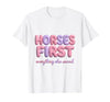 Mademark Horses First Everything Else Second Girls Design T-Shirt - Men - size chart