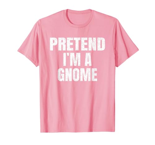 Halloween Funny Family Matching Costumes Gifts Tee Pretend I'm A Gnome Lazy Easy Halloween Family Group Costume T-Shirt -