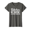 Funny Bitches Be Trippin' Ok Tee Shirt Bitches Be Trippin' Ok Maybe I Pushed One T-Shirt - size chart