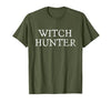 Witch Hunter Halloween Funny Witch Hunter Halloween Costume Easy Lazy T-Shirt - size chart