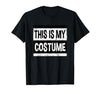Vintage This Is My Costume Tshirt Bruh Party Retro This is My Costume Shirt Men Women Kids for Halloween T-Shirt - size chart