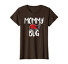 Funny Cute Ladybug Ideas For Mommy Mommy Bug Cute Ladybug Mom T-Shirt - size chart