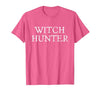 Witch Hunter Halloween Funny Witch Hunter Halloween Costume Easy Lazy T-Shirt - size chart
