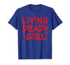 Living Dead Girl Dripping Blood Halloween Zombie Movie T-Shirt - size chart