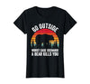 Go Outside Worst Case Scenario A Bear Kills You Camping T-Shirt - size chart