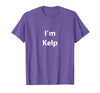 EPQCJ3o Designz Funny Kelp Halloween Costume Seaweed Pretend Minute Idea T-Shirt - size chart
