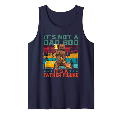 Father's Day Gifts for Dad Funny Bear And Dad Bod It's Not A Dad BOD It's Father Figure Bear Beer Fathers Day Tank Top - size chart