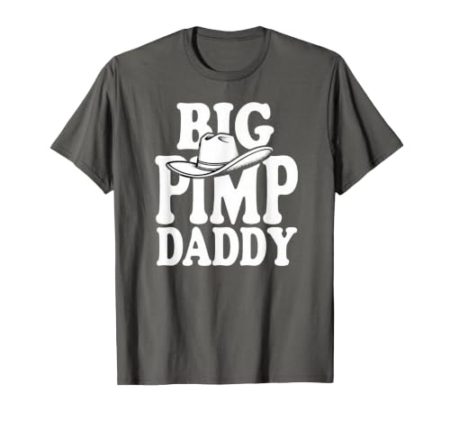 Humor Adult Dad Jokes Fathers Day Tees Big Pimp Daddy Halloween Costume T-Shirt - size chart
