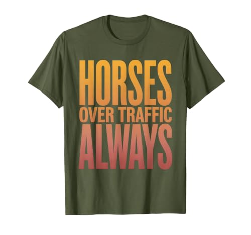 Mademark Horses Over Traffic Always Equestrian Design T-Shirt - Men - size chart