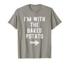 Im With The Baked Potato Halloween Costume I’m with The Baked Potato Funny Halloween Couple Costume T-Shirt - size chart
