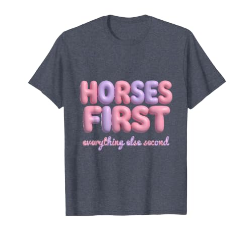 Mademark Horses First Everything Else Second Girls Design T-Shirt - Men - size chart