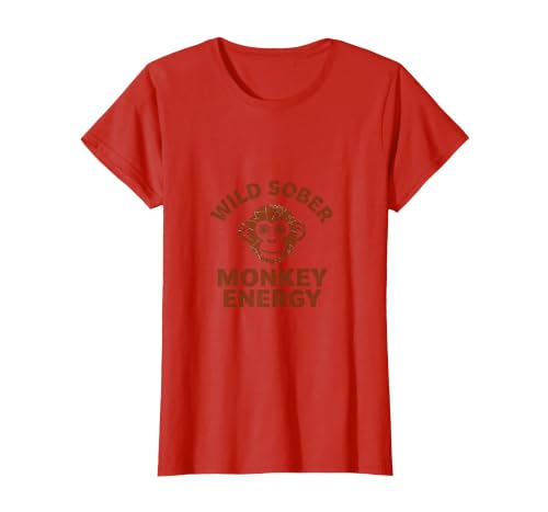 Mademark Wild Sober Monkey Energy Funny Sobriety Design T-Shirt - Women - size chart