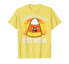 Halloween Shirts For Women Men Kids Boys Girls Candy Corn Dont Like You Either Halloween Costume Men Women T-Shirt - size