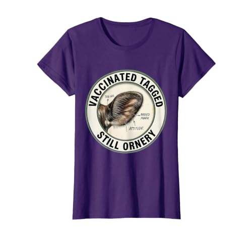 Mademark Vaccinated, Tagged, Still Ornery Cow Farmer Humor Design T-Shirt - size chart