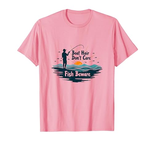 Mademark Boat Hair Don't Care Fish Beware Fishing Apparel T-Shirt - size chart
