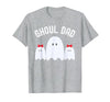Ghoul Dad, Halloween Daddy Ghost Father of Two Ghost Girls T-Shirt - size chart