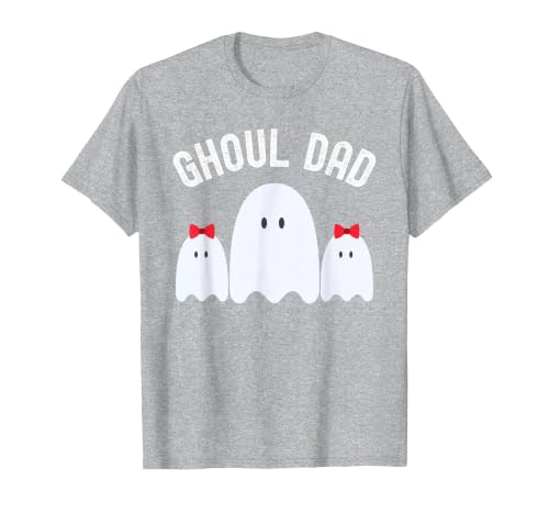Ghoul Dad, Halloween Daddy Ghost Father of Two Ghost Girls T-Shirt - size chart