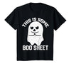 This Is Some Boo Sheet Funny Halloween Ghost This is Some Boo Sheet Halloween Angry Ghost Funny Men Women T-Shirt - size