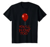 Halloween Funny Trick or Treat Shirt for Kids TeeZ Kids You'll Float Too Costume Halloween Shirts Boys Girls T-Shirt - size