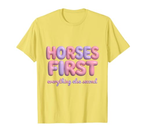 Mademark Horses First Everything Else Second Girls Design T-Shirt - Men - size chart