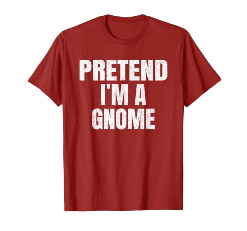 Halloween Funny Family Matching Costumes Gifts Tee Pretend I'm A Gnome Lazy Easy Halloween Family Group Costume T-Shirt -