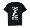 Polar Bear Lover Tees Humor Winter Polar Plunge Frosty Bitches T-Shirt - size chart