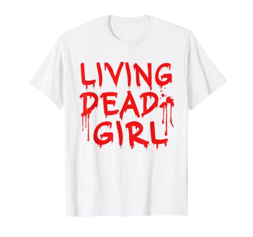Living Dead Girl Dripping Blood Halloween Zombie Movie T-Shirt - size chart