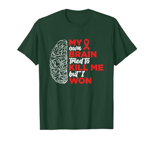 My Brain Tried To Kill Me But I Won Tee My Brain Tried to Kill Me But I Won T-Shirt - size chart