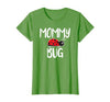 Funny Cute Ladybug Ideas For Mommy Mommy Bug Cute Ladybug Mom T-Shirt - size chart
