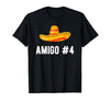 Matching Halloween Costumes Amigo #4 Halloween Group Matching Costume Funny Mexican Amigo #4 T-Shirt - size chart