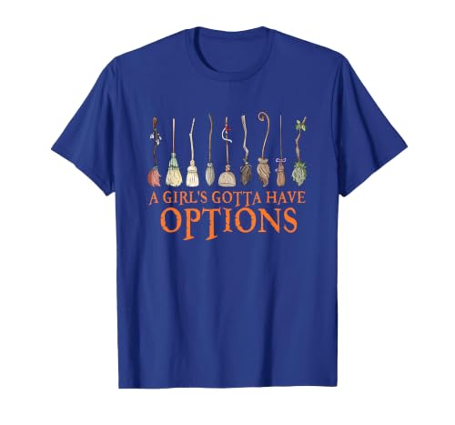 Funny Halloween Spooky Season Witch Broom A Girl's Gotta Have Options with Witch Broom Halloween T-Shirt - size chart