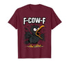 F COW F Crow F-Cow-F T-Shirt - size chart