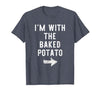 Im With The Baked Potato Halloween Costume I’m with The Baked Potato Funny Halloween Couple Costume T-Shirt - size chart