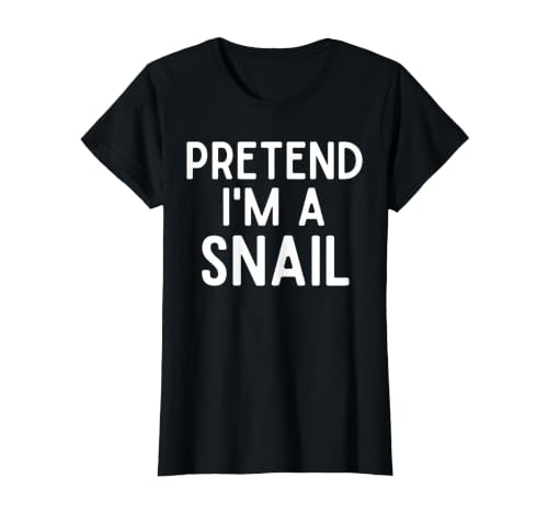 Snail Costume Party Lazy Snail Halloween Costume Pretend I'm A Snail Costume Party Funny Halloween Snail T-Shirt - size chart