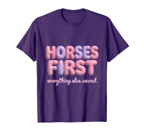 Mademark Horses First Everything Else Second Girls Design T-Shirt - Men - size chart