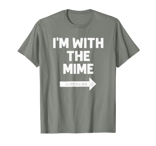 Funny DIY Mime Couples Halloween Costume Funny I'm with the Mime Easy Couples Halloween Costume T-Shirt - size chart