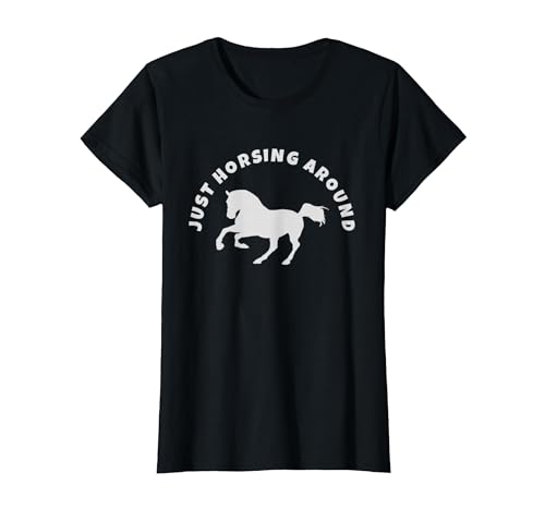 Horse Lovers Tees and Apparel Just Horsing Around Horse Lovers T-Shirt - size chart