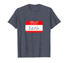 Hello My Name is Funny Halloween Costume Tees Hello My Name is Zeus Funny Halloween Greek Gods Tshirt T-Shirt - size chart